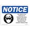 Signmission OSHA Sign, Use Protective Goggles In Production, 10in X 7in Plastic, 10" W, 7" H, Landscap OS-NS-P-710-L-18810 - alternate 1